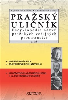 Pražský uličník 3.díl - Barbora Lašťovková, Marek Lašťovka, Kateřina Jíšová, Josef Třikač