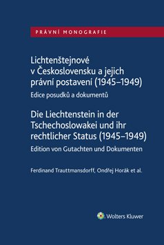 Lichtenštejnové v Československu a jejich právní postavení (1945–1949)