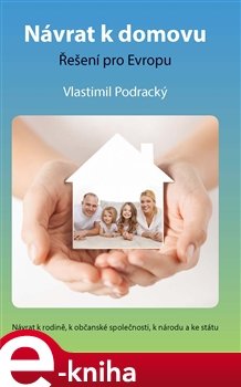 Návrat k domovu - Vlastimil Podracký