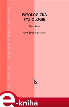 Patologická fyziologie - Pavel Sobotka