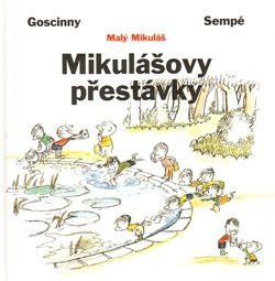 Mikulášovy přestávky - René Goscinny, Jean-Jacques Sempé