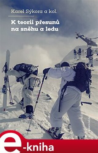 K teorii přesunů na sněhu a ledu
