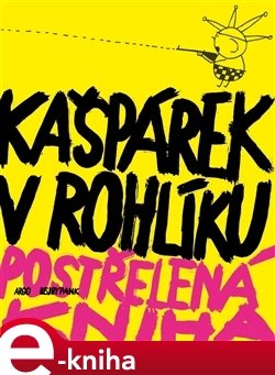 Kašpárek v rohlíku