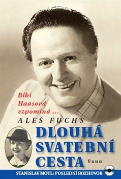 Dlouhá svatební cesta - Aleš Fuchs