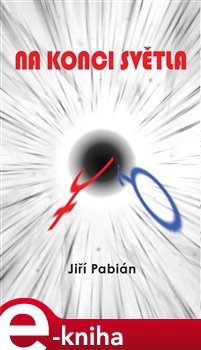 Na konci světla - Jiří Pabián
