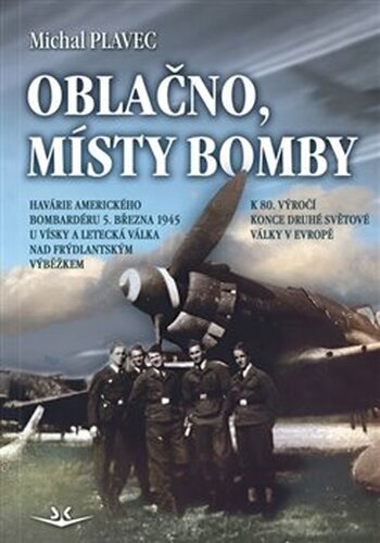 Oblačno, místy bomby