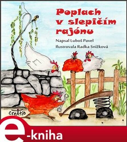 Poplach v slepičím rajónu - Luboš Pavel