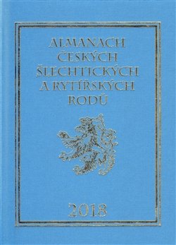 Almanach českých šlechtických a rytířských rodů 2018 - Karel Vavřínek