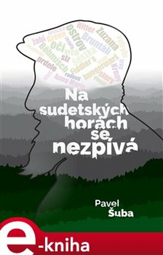 Na sudetských horách se nezpívá