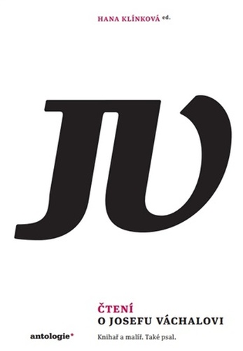 Čtení o Josefu Váchalovi