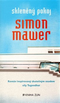 Skleněný pokoj - Simon Mawer