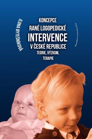 Koncepce rané logopedické intervence v České republice