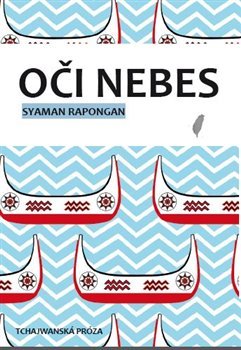 Oči nebes - Syaman Rapongan