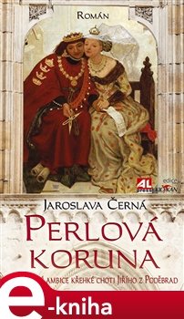 Perlová koruna - Jaroslava Černá