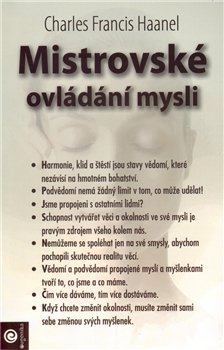 Mistrovské ovládání mysli - Charles Francis Haanel