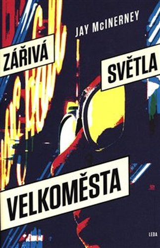 Zářivá světla velkoměsta