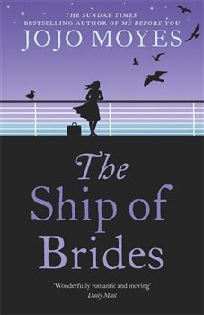The Ship of Brides - Jojo Moyes