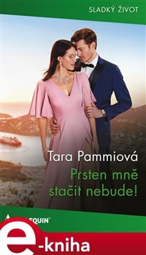 Prsten mně stačit nebude!