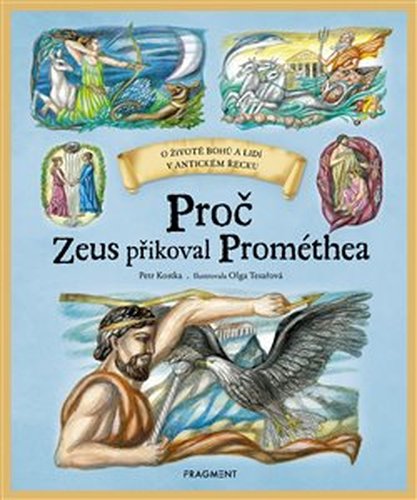 Proč Zeus přikoval Prométhea