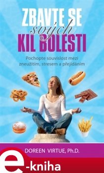 Zbavte se svých kil bolesti - Doreen Virtue