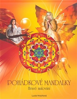 Pohádkové mandalky - Lucie Hrochová