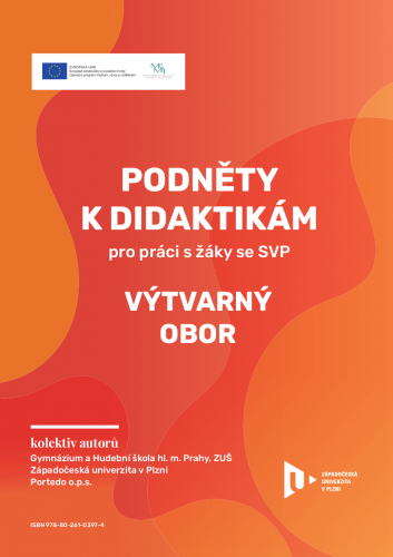 Podněty k didaktikám pro žáky se SVP ‒ výtvarný obor