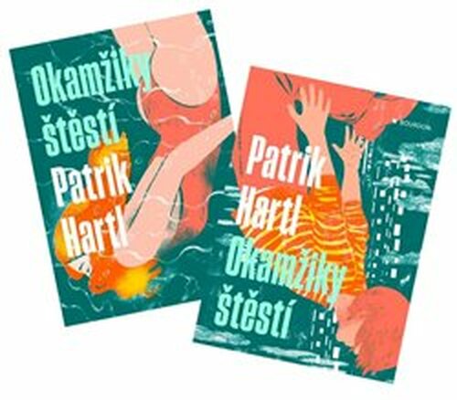 Okamžiky štěstí - Patrik Hartl