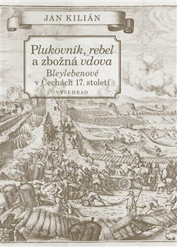 Plukovník, rebel a zbožná vdova