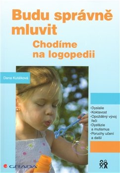 Budu správně mluvit - Dana Kutálková