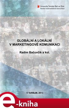 Globální a lokální v marketingové komunikaci - kol.