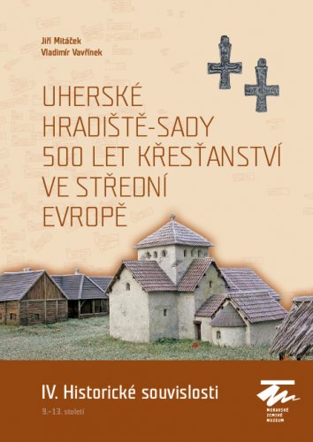 Uherské Hradiště-Sady 500 let křesťanství ve střední Evropě
