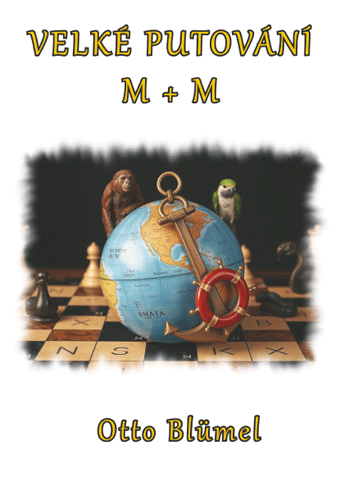 Velké putování M + M