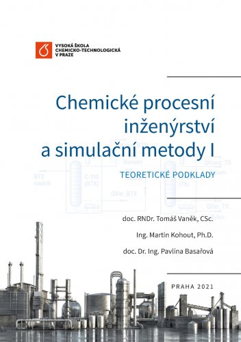 Chemické procesní inženýrství a simulační metody I