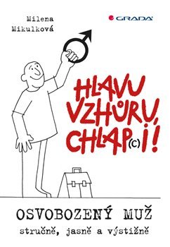 Hlavu vzhůru, chlap(c)i!