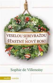 Veselou sebevraždu a šťastný Nový rok!