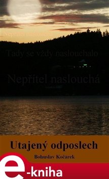 Utajený odposlech - Bohuslav Kočárek