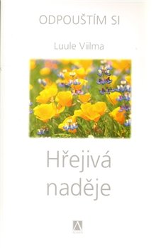 Hřejivá naděje - Luule Viilma