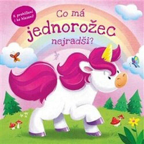 Co má jednorožec nejradši? - Gabriel Cortina