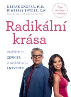 Radikální krása – Změňte se zevnitř a změníte se i navenek