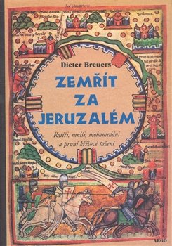 Zemřít za Jeruzalém - Dieter Breuers