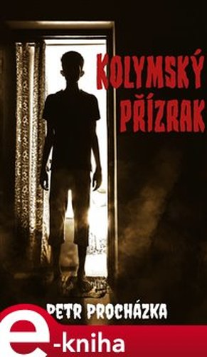 Kolymský přízrak