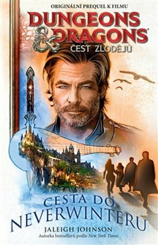 Dungeons & Dragons - Čest zlodějů - Cesta do Neverwinteru