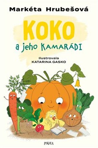 Koko a jeho kamarádi - Markéta Hrubešová