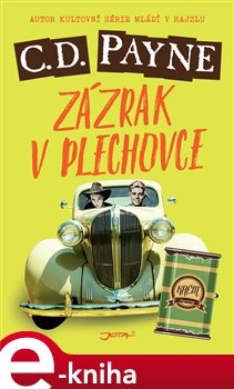 Zázrak v plechovce - C. D. Payne