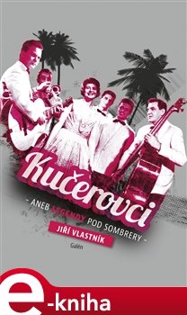 Kučerovci - Jiří Vlastník