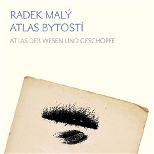 Atlas bytostí / Atlas der wesen und geschöpfe