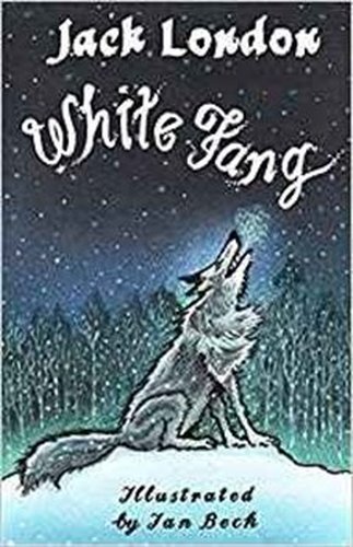 White Fang - Jack London