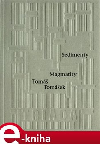 Sedimenty Magmatity - Tomáš Tomášek