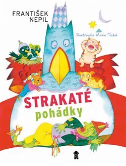 Strakaté pohádky - František Nepil