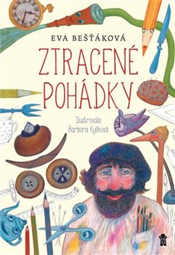 Ztracené pohádky - Eva Bešťáková